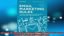 READ book  Email Marketing Rules A StepbyStep Guide to the Best Practices that Power Email Full EBook