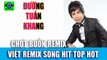 Chợt Buồn Remix - Đường Tuấn Khang - Tuyển Chọn những ca khúc mới nhất 2015