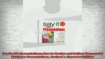 Downlaod Full PDF Free  Say It with Presentations How to Design and Deliver Successful Business Presentations Online Free