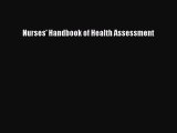 Read Nurses' Handbook of Health Assessment Ebook Free