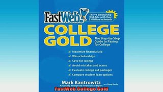 READ book  FastWeb College Gold  FREE BOOOK ONLINE