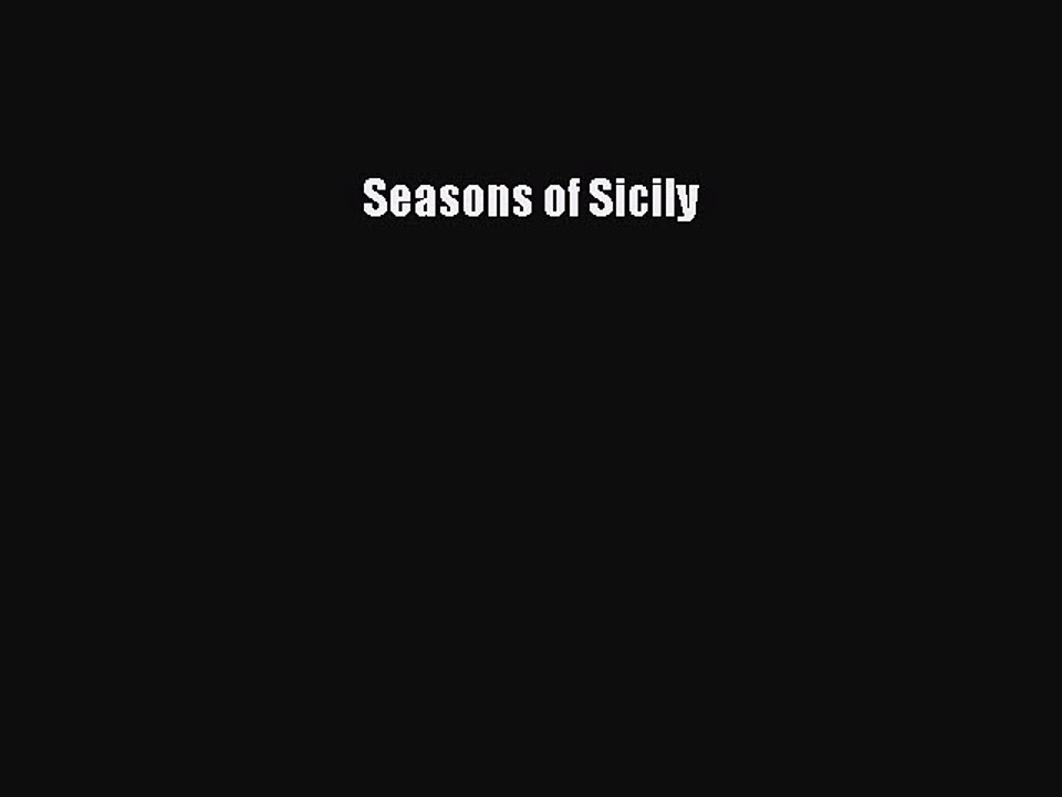 Read Seasons of Sicily Ebook Free