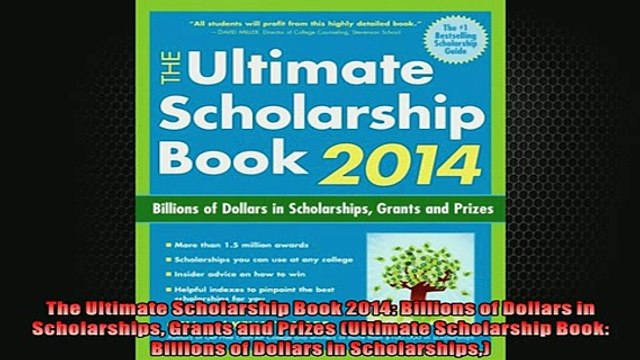 Free PDF Downlaod The Ultimate Scholarship Book 2014 Billions of Dollars in Scholarships Grants and Prizes DOWNLOAD ONLINE