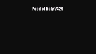 Read Food of Italy V429 Ebook Free