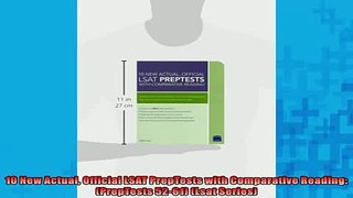 Free PDF Downlaod  10 New Actual Official LSAT PrepTests with Comparative Reading PrepTests 5261 Lsat  BOOK ONLINE