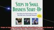 Downlaod Full PDF Free  Steps to Small Business StartUp Everything You Need to Know to Turn Your Idea into a Full Free