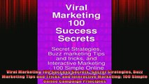 READ book  Viral Marketing 100 Success Secrets Secret Strategies Buzz Marketing Tips and Tricks and Full EBook