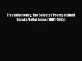 PDF Transbluesency: The Selected Poetry of Amiri Baraka/LeRoi Jones (1961-1995)  EBook