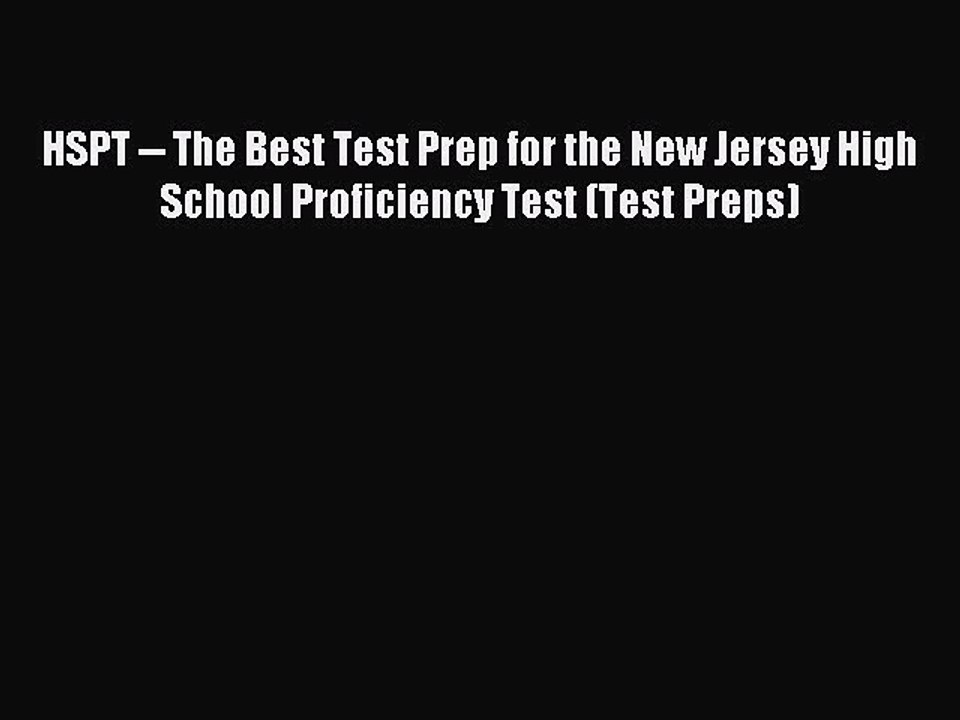 Read HSPT -- The Best Test Prep for the New Jersey High School Proficiency Test (Test Preps)