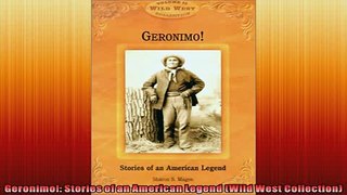Read here Geronimo Stories of an American Legend Wild West Collection