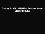 Read Cracking the GED 2002 Edition (Princeton Review: Cracking the GED) Ebook Free