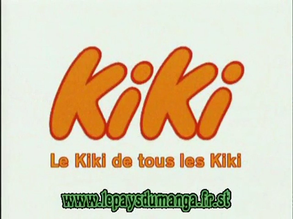 Kiki, le Kiki de tous les Kiki Opening
