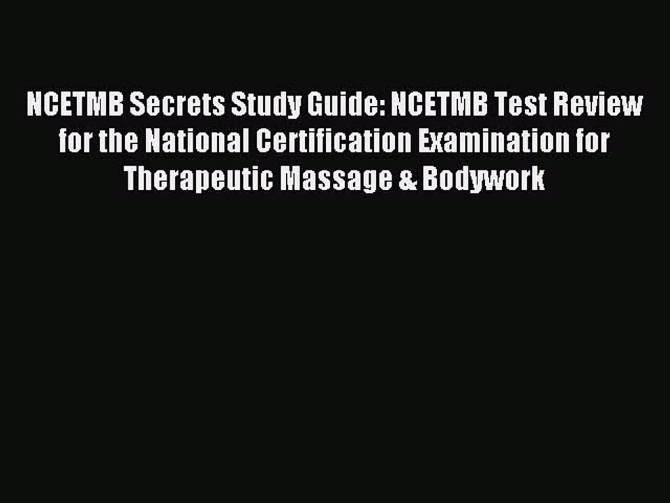 Read NCETMB Secrets Study Guide: NCETMB Test Review for the National Certification Examination
