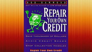 READ book  Repair Your Own Credit Full Free