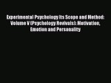 [PDF] Experimental Psychology Its Scope and Method: Volume V (Psychology Revivals): Motivation