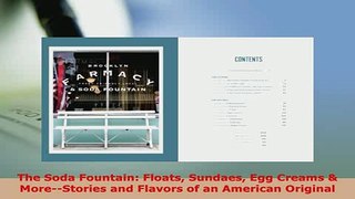 Download  The Soda Fountain Floats Sundaes Egg Creams  MoreStories and Flavors of an American Download Full Ebook