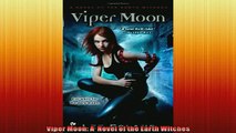 FREE PDF  Viper Moon A  Novel of the Earth Witches  BOOK ONLINE