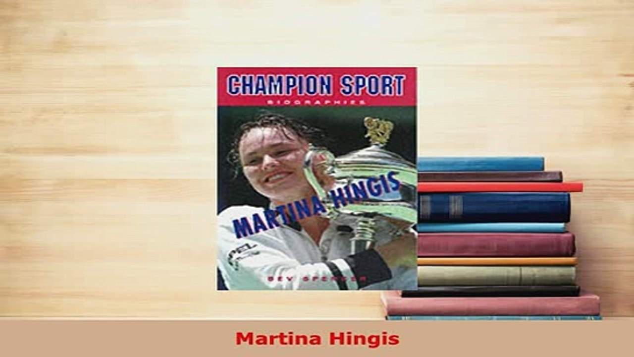 PDF  Martina Hingis Download Online