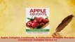PDF  Apple Delights Cookbook A Collection of Apple Recipes Cookbook Delights Series 1 PDF Online