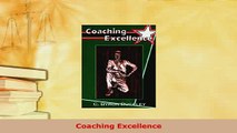 PDF  Coaching Excellence Read Online