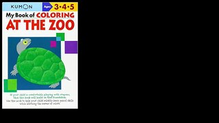My Book of Coloring: At the Zoo 2007 by Kumon Publishing