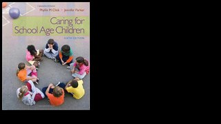 Caring for School-Age Children by Phyllis M. Click
