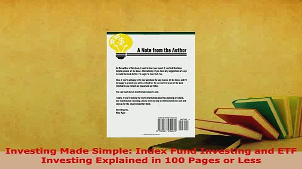 PDF  Investing Made Simple Index Fund Investing and ETF Investing Explained in 100 Pages or Download Full Ebook