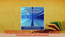 PDF  Swimming for Masters Triathletes Open Water Fitness Swimmers Coaches Including Workout Free Books
