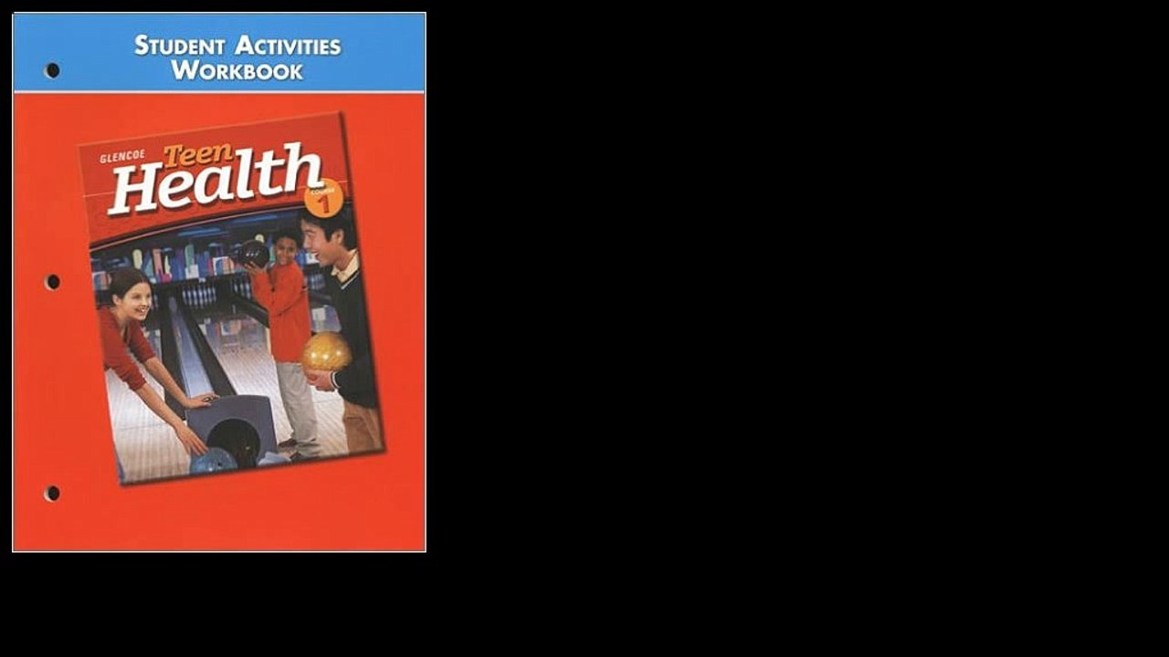 Teen Health Course 1, Student Activities Workbook 5th Edition by McGraw-Hill