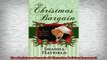 FREE DOWNLOAD  The Christmas Bargain A Victorian Holiday Romance  BOOK ONLINE