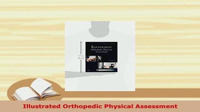 Download Illustrated Orthopedic Physical Assessment EBook