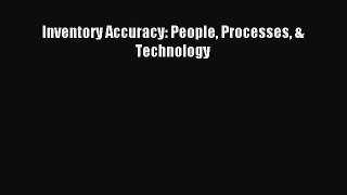 Download Inventory Accuracy: People Processes & Technology Ebook Free