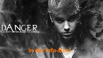 Danger (Justin Bieber Fanfiction) (Deutsche Übersetzung) # Teil 26
