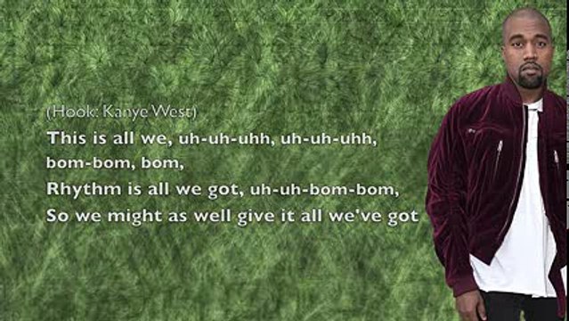 Chance The Rapper - All We Got (ft. Kanye West & Chicago Children's Choir) - Lyrics