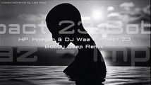 HP. Hoeger & DJ Waz - Impact 23 (Bobby Deep Remix)