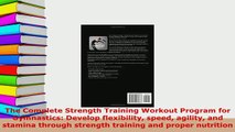 PDF  The Complete Strength Training Workout Program for Gymnastics Develop flexibility speed  Read Online