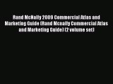 [Read book] Rand McNally 2009 Commercial Atlas and Marketing Guide (Rand Mcnally Commercial