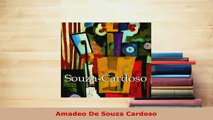 Download  Amadeo De Souza Cardoso PDF Book Free