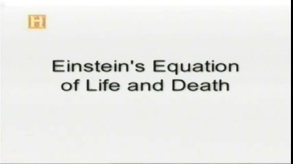 Einstein e sua Equação de Vida e Morte