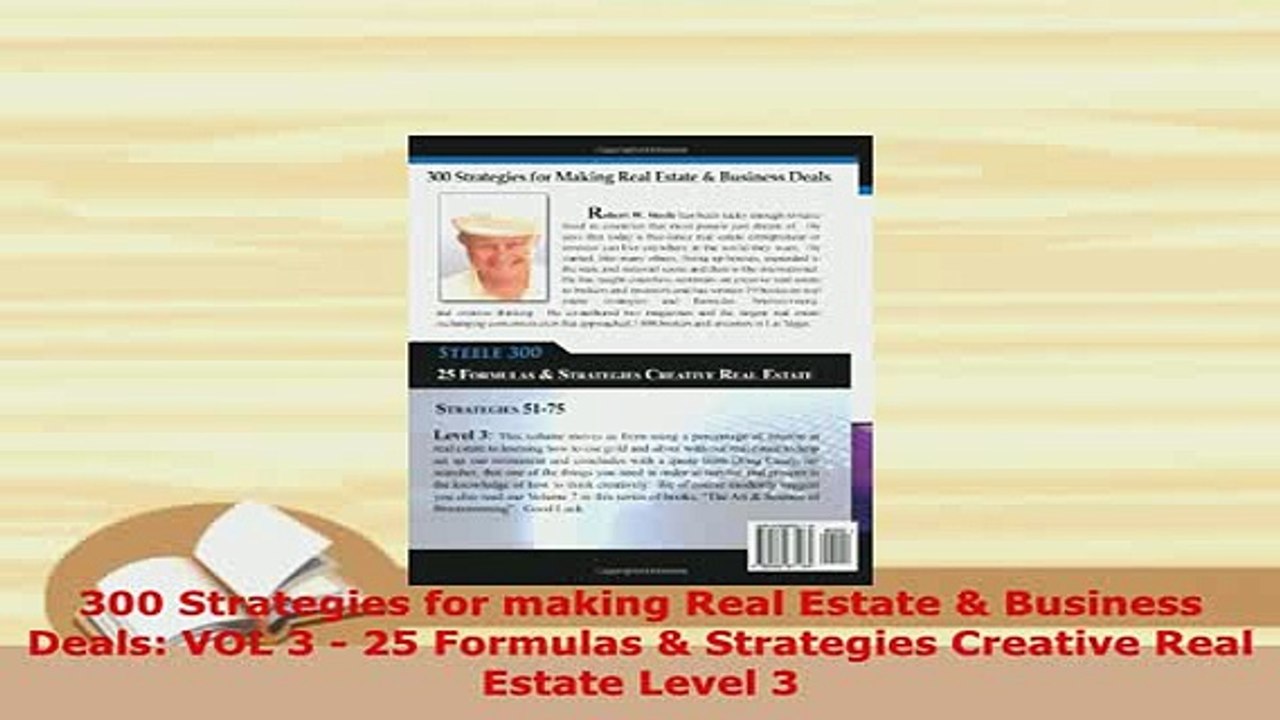 PDF  300 Strategies for making Real Estate  Business Deals VOL 3  25 Formulas  Strategies Download Online