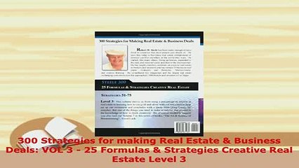 PDF  300 Strategies for making Real Estate  Business Deals VOL 3  25 Formulas  Strategies Download Online