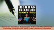 PDF  Ironman Triathlon Training in 6 Weeks The Ultimate Training Program for your First  Read Online