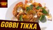 How To Make Gobi Tikka (Cauliflower Tikka) | Malladis Hydrabadi Foods | Cooking Asia
