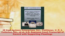 PDF  28 East Jackson Enterprises Inc Petitioner V P J Cullerton Etc et al US Supreme  EBook