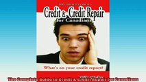 READ book  The Complete Guide to Credit  Credit Repair for Canadians Full EBook