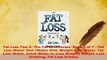 Download  Fat Loss Tips 5 The Fat Loss Series Book 5 of 7  Fat Loss Water Diet Water Diet Weight Read Online