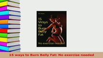 PDF  15 ways to Burn Belly Fat No exercise needed PDF Book Free