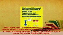 Download  The Causes Of Increased Blood Pressure What It Means To Be Hypovolemic And Having Regular PDF Online