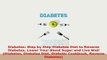 PDF  Diabetes Step by Step Diabetes Diet to Reverse Diabetes Lower Your Blood Sugar and Live Read Full Ebook