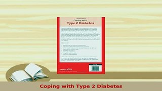 Download  Coping with Type 2 Diabetes Read Full Ebook